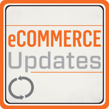 eCommerce Updates